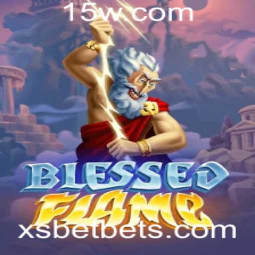 Descubra a Emoção de BlessedFlame: Um Jogo de Aventuras com xsbet