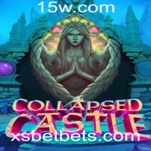 Descubra CollapsedCastle: Uma Aventuras de Estratégia Inédita com xsbet