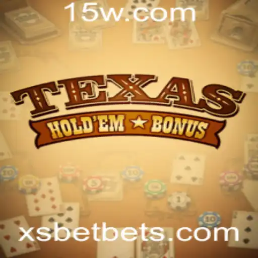Descubra o Fascinante Mundo do Texas Hold'em Bonus no XSBet